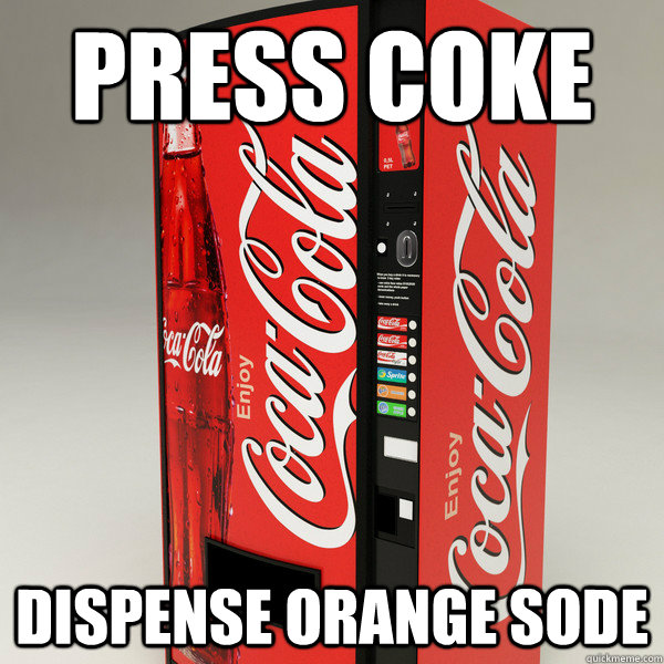 Press coke Dispense Orange sode  