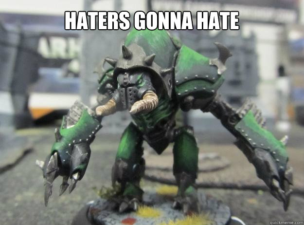 Haters gonna hate  
