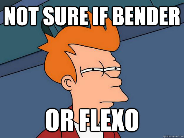 NOt sure if bender or flexo  Skeptical fry