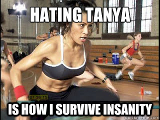Hating Tanya Is how I survive Insanity - Hating Tanya Is how I survive Insanity  Insanity Tanya