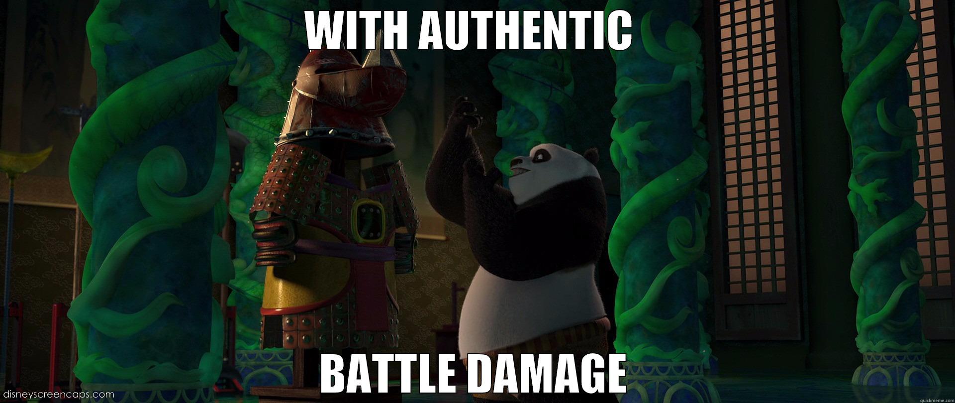 authentic battle damage! - WITH AUTHENTIC  BATTLE DAMAGE Misc