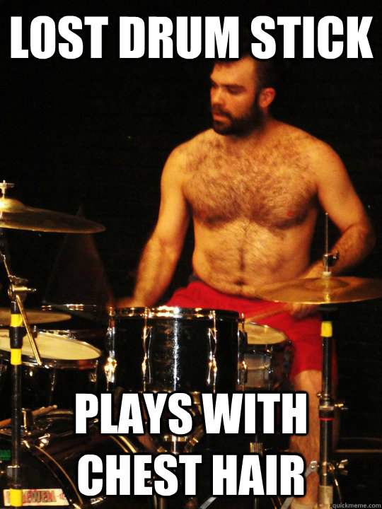 lost drum stick plays with chest hair - lost drum stick plays with chest hair  hairy drummer