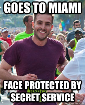 goes to miami face protected by secret service  Ridiculously photogenic guy
