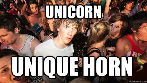 Unicorn Unique Horn  Sudden Clarity Clarence