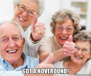  Got a Hoveround! -  Got a Hoveround!  Success Seniors
