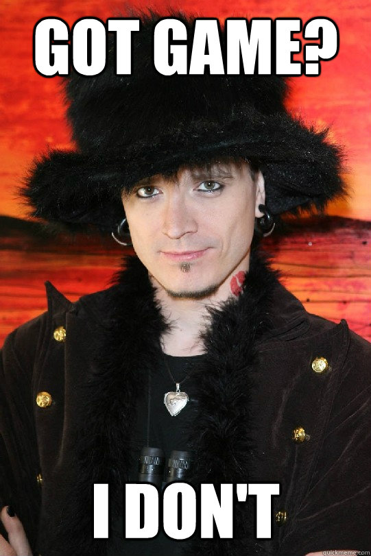 GOT GAME? I DON'T  Lolgame