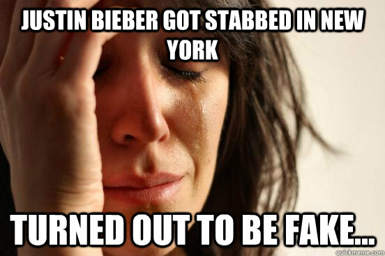 Justin Bieber got stabbed in New York Turned out to be Fake...  First World Problems