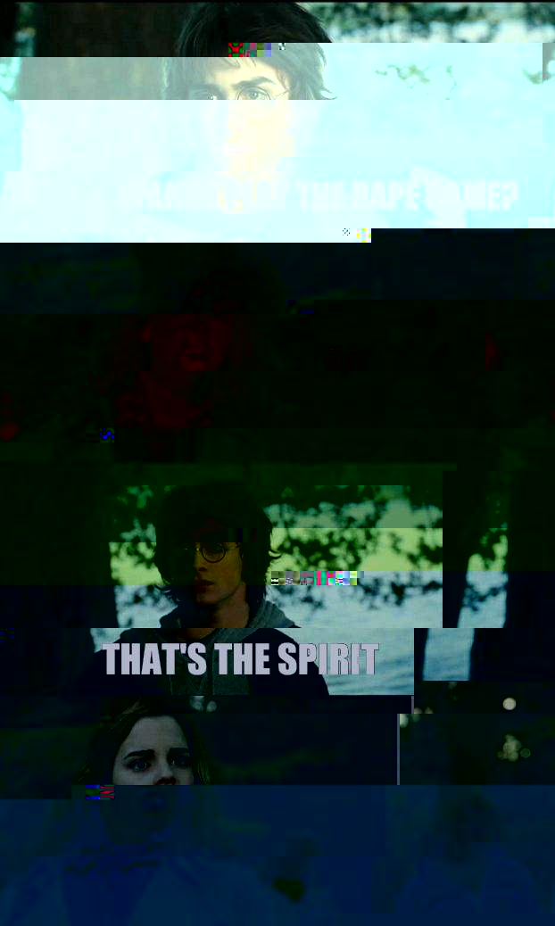 Wanna play the rape game? NO that's the spirit  Horny Harry
