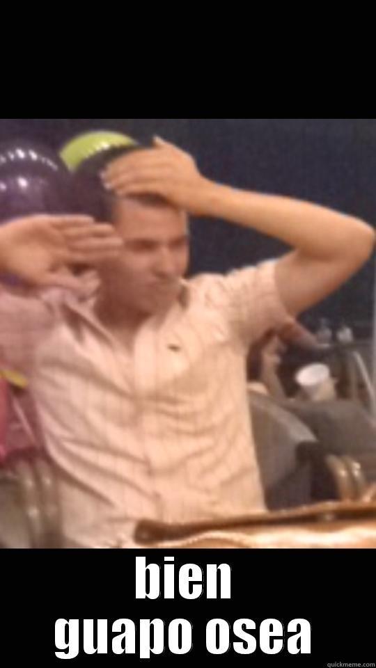  BIEN GUAPO OSEA Misc