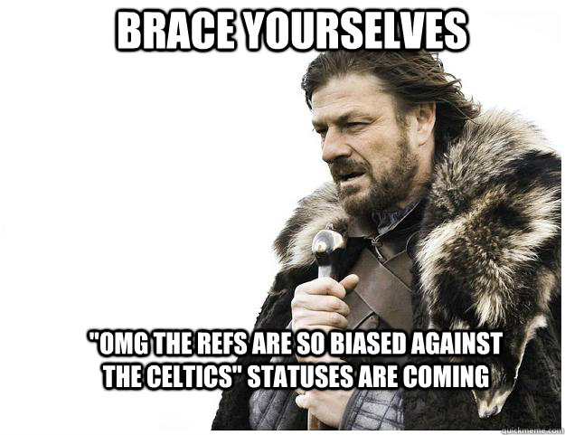 Brace yourselves 