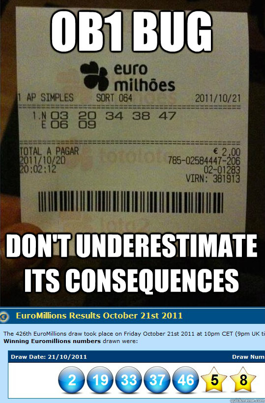 ob1 bug don't underestimate its consequences - ob1 bug don't underestimate its consequences  ob1bug