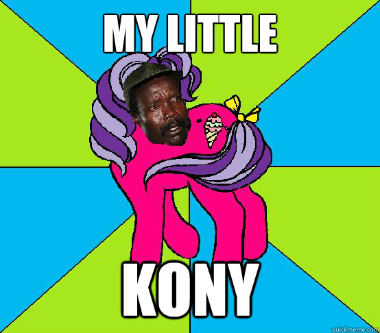 MY LITTLE KONY  