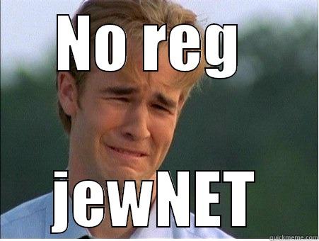 NO REG  JEWNET 1990s Problems