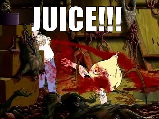 JUICE!!!  Misc