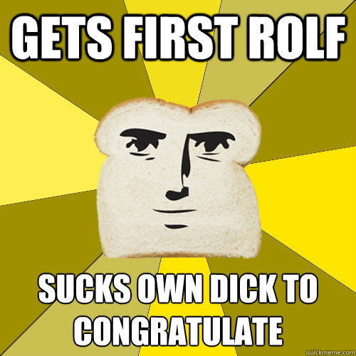 Gets first rolf sucks own dick to congratulate   Breadfriend