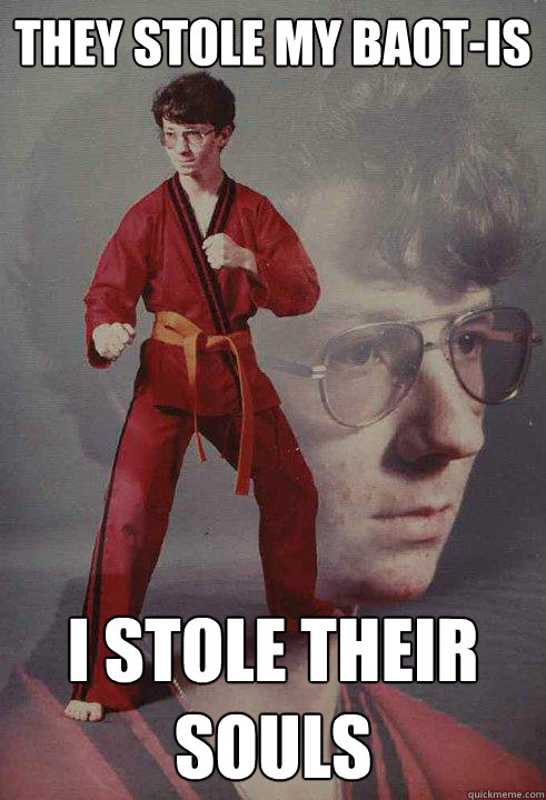 They stole my baot-is i stole their souls  Karate Kyle