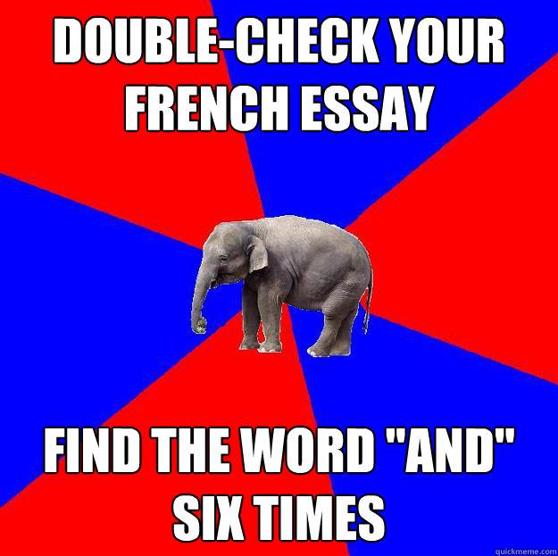 DOUBLE-CHECK YOUR FRENCH ESSAY FIND THE WORD 