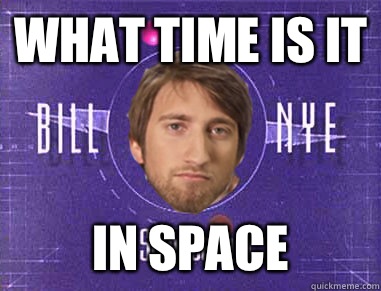 What time is it In space  