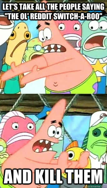 Let's take all the people saying 