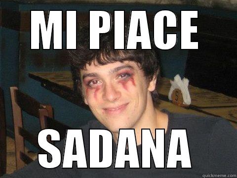 MI PIACE SADANA Misc