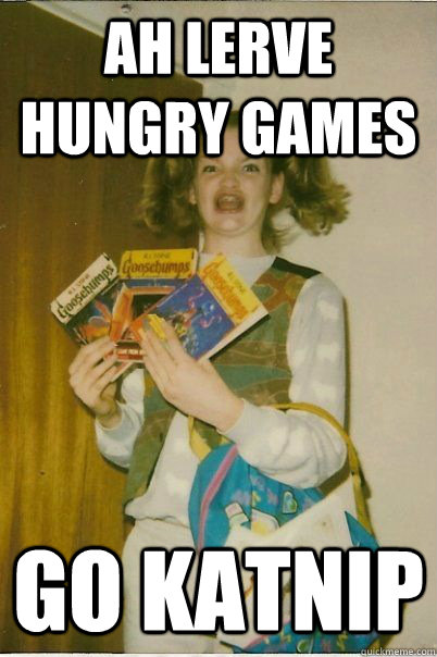 ah lerve hungry games go katnip  BERKS