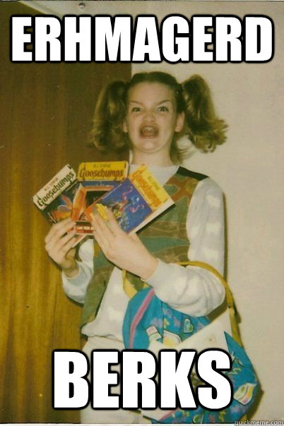 ERHMAGERD BERKS  BERKS