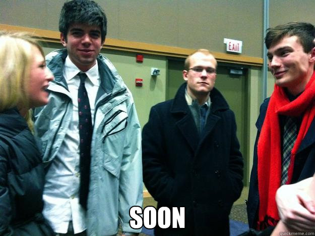 Soon  Soon