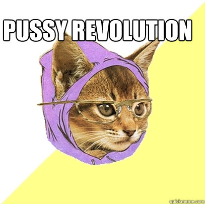 PUSSY REVOLUTION    Hipster Kitty