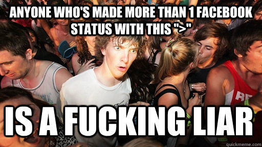 Anyone who's made more than 1 facebook status with this 