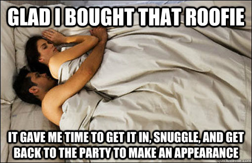 Glad I bought that roofie it gave me time to get it in, snuggle, and get back to the party to make an appearance   spooning couple