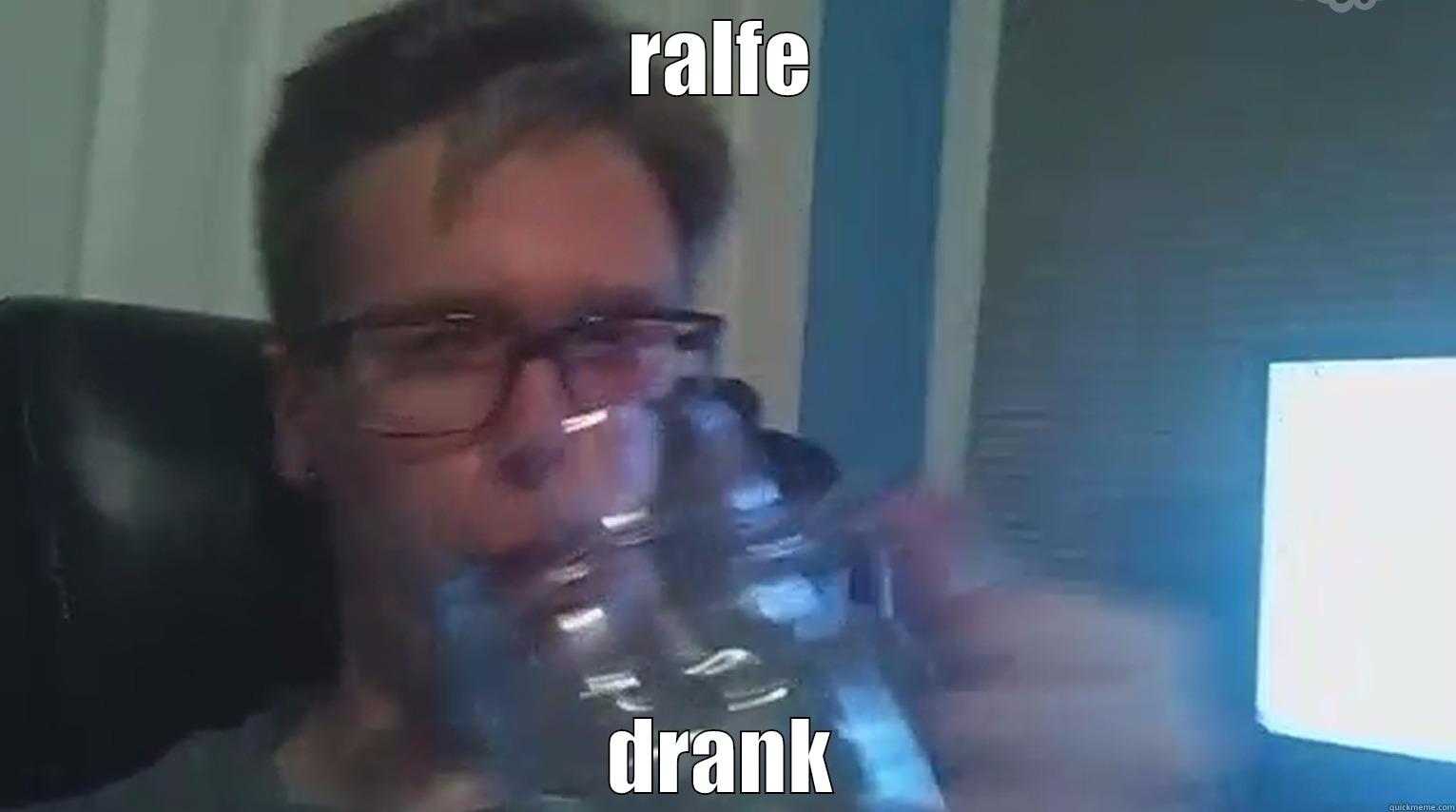 RALFE DRANK Misc