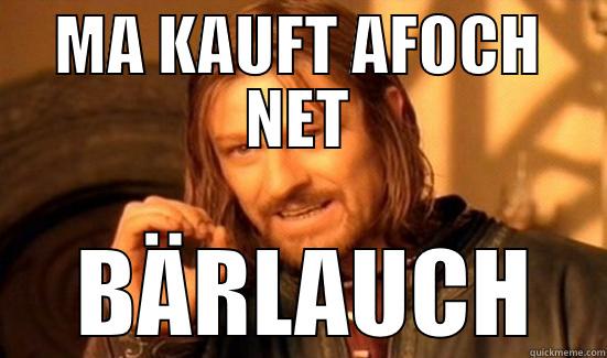 MA KAUFT AFOCH NET  BÄRLAUCH Boromir