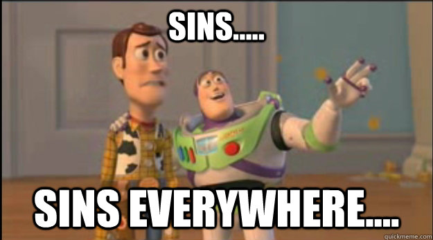 Sins..... Sins everywhere.... - Sins..... Sins everywhere....  Misc