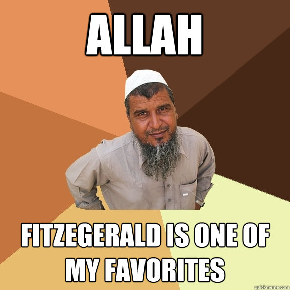 allah fitzegerald is one of my favorites  Ordinary Muslim Man