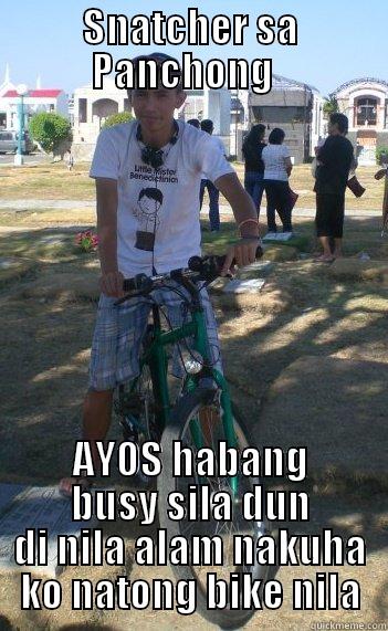 SNATCHER SA PANCHONG   AYOS HABANG BUSY SILA DUN DI NILA ALAM NAKUHA KO NATONG BIKE NILA Misc