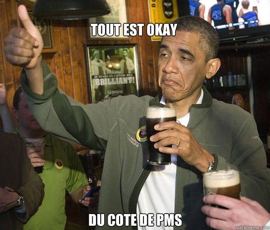 Tout est okay du cote de pms   Upvoting Obama