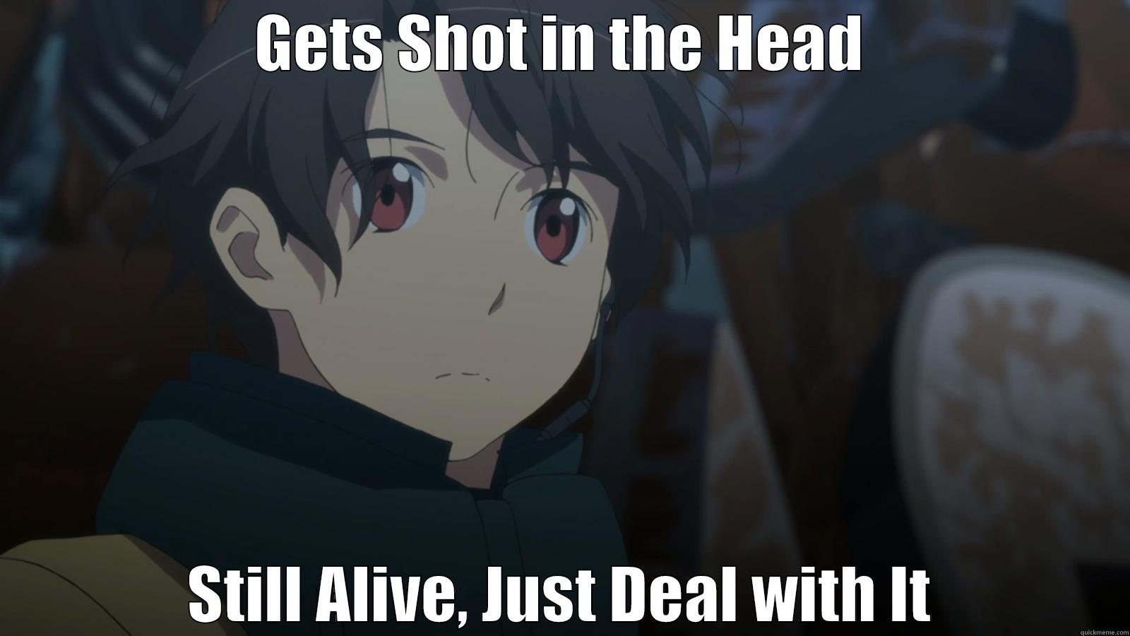 GETS SHOT IN THE HEAD STILL ALIVE, JUST DEAL WITH IT Misc