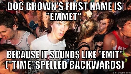 DOC BROWN'S FIRST NAME IS 