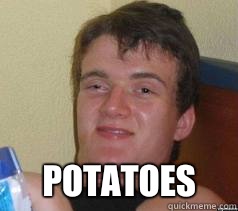  POTATOES  