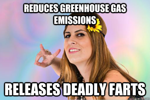 reduces greenhouse gas emissions releases deadly farts  Annoying Vegan