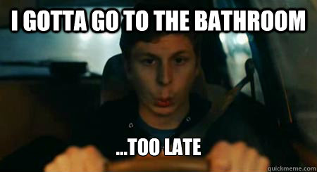 i gotta go to the bathroom ...too late - i gotta go to the bathroom ...too late  Akward Driving Michael Cera