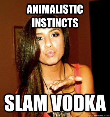 animalistic instincts slam vodka  the college sorostitute