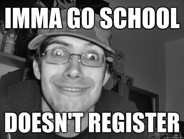 Imma go school doesn't register  