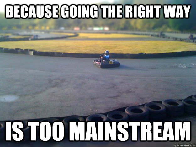 Go Karting Memes Quickmeme