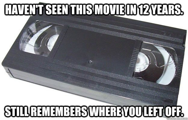 Haven't seen this movie in 12 years. Still remembers where you left off. - Haven't seen this movie in 12 years. Still remembers where you left off.  Misc