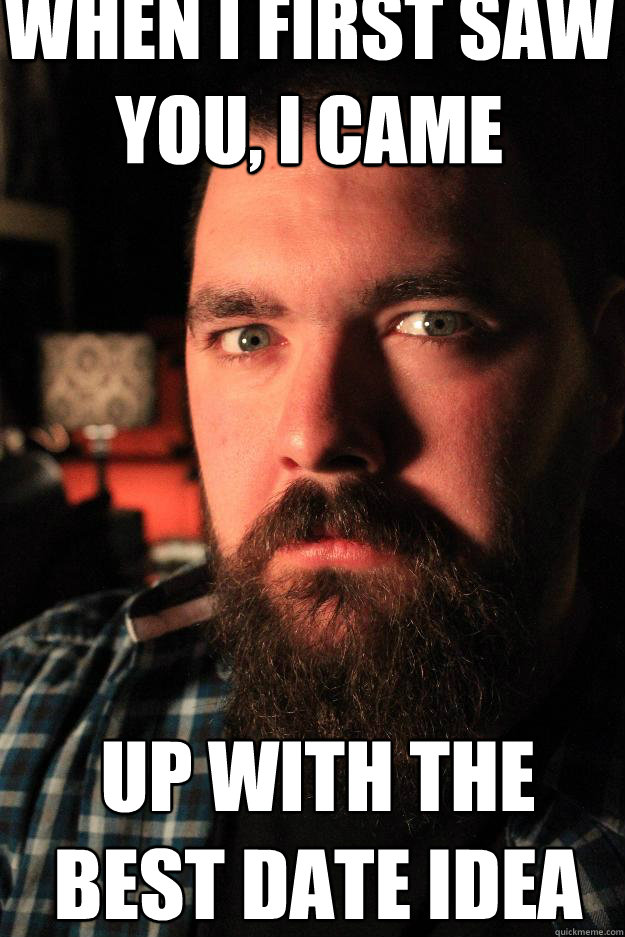 When I first saw you, I came Up with the best date idea ever  Dating Site Murderer