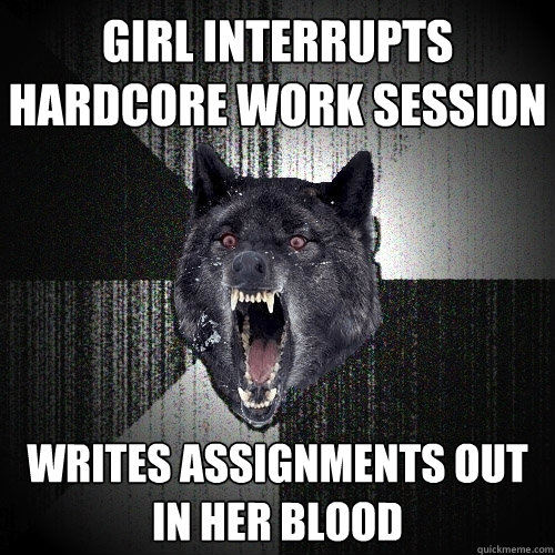 girl interrupts hardcore work session writes assignments out in her blood  Insanity Wolf