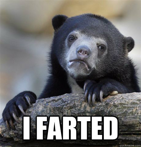 I farted  Confession Bear