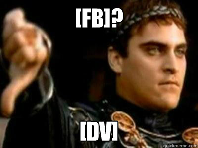 [FB]? [DV]  Downvoting Roman