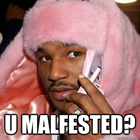  U MALFESTED? -  U MALFESTED?  Camron Why you mad tho